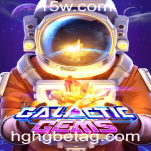 Explorando o Jogo GalacticGems e a Palavra-chave hghgbet